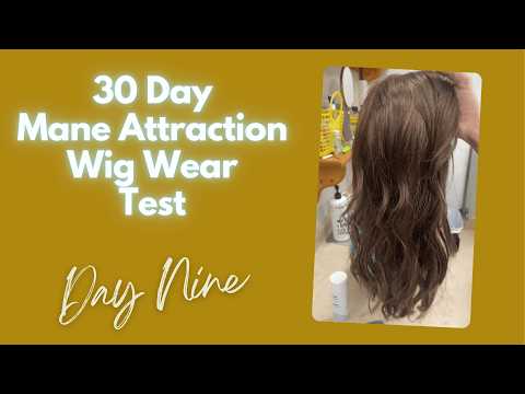Video 30 Day Wear Test with Mane Attraction's Vamp (Day 9) | First Wash!