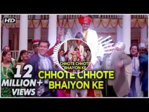 Chhote chote bhaiyon ke bade bhaiya dj remix song   djremix  trending   bollyeoodsong