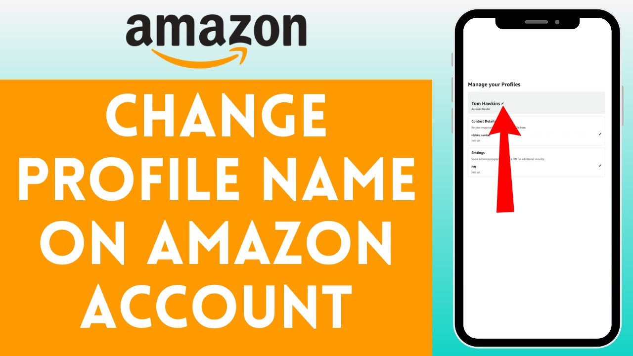 How to Change Profile Name on Amazon Account (2024) - YouTube