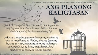 The Plan of Salvation / Ang Planong Kaligtasan