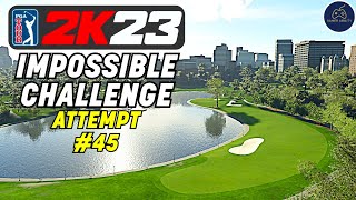 NEW IMPOSSIBLE CHALLENGE in PGA TOUR 2K23 - Attempt 45!