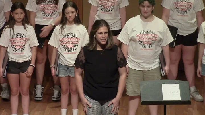 June 21, 2024: OWU Summer Music Camp Grand Finale Concert - Camp Chorus