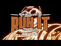 Bear Grillz & Riot Ten - Run It (feat. Bok Nero) [Kompany Remix]