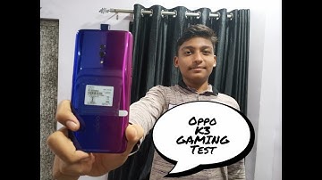 Oppo K3 Gaming Test & Camera Samples ( Slow Motion video)