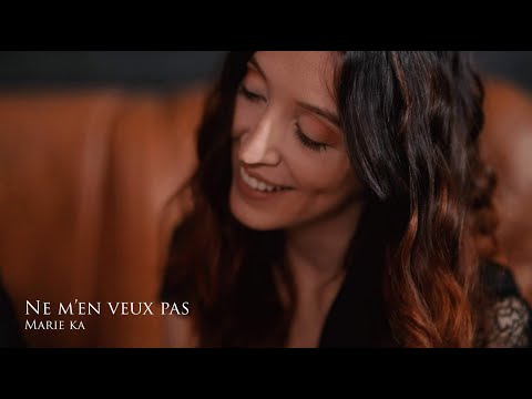 Ne m'en veux pas - par Marie Ka