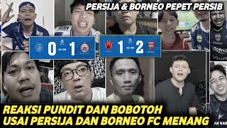 Bobotohs Reaction After Persija And Borneo Fc Won
