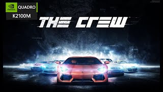 The Crew on Quadro k2100m | The crew on low end pc - Quadro K2100M gaming test - SlickLks