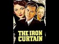 لأول مرة فيلم The Iron Curtain أو الستار الجديدى مترجم لأول مرة فيلم The Iron Curtain أو الستار الجديدى مترجم