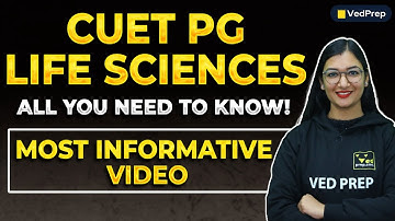 CUET PG Life Sciences | Complete Guide for 2025 Exam | Important Topics, Tips & Strategy