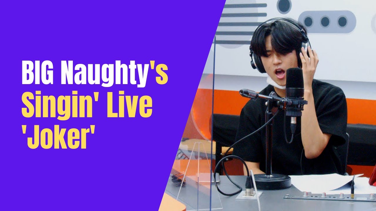 BIG Naughty (서동현) - Joker | K-Pop Live Session | Sound K