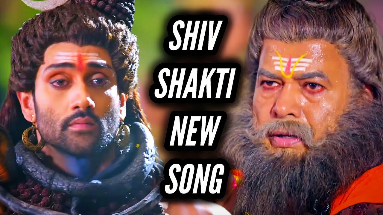Shiv Shakti - New Song | Ep 562