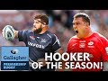 Who Is The Best Hooker In The Premiership? | Fans Team Of The Season