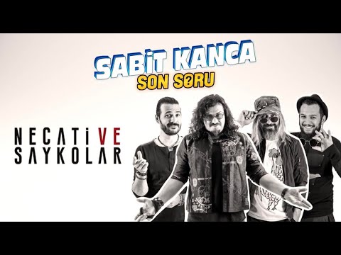 Necati ve Saykolar - Sabit Kanca - Son Soru “Soundtrack”