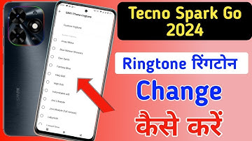 ringtone change kaise kare tecno spark go 2024/tecno spark me ringtone change kare/song change tecno