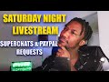 SATURDAY NIGHT LIVE WITH QOFY - (Paypal and $uperchat requests)