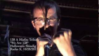 We Are 138 - 138 A Mistfits Tribute