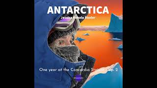Famous How and Why spending ONE YEAR in Antarctica, with Jessica Studer - Ep. 2 Wealth