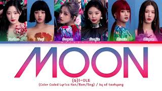 (G)I-DLE ((여자)아이들) – MOON (Color Coded Lyrics Han/Rom/Eng)