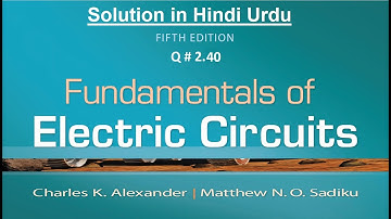 2.40 Fundamental of electric circuits 5th edition solution | Engineers Inn