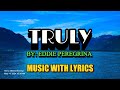 EDDIE PEREGRINA S CLASSIC HITS TRULY II MUSIC WITH LYRICS