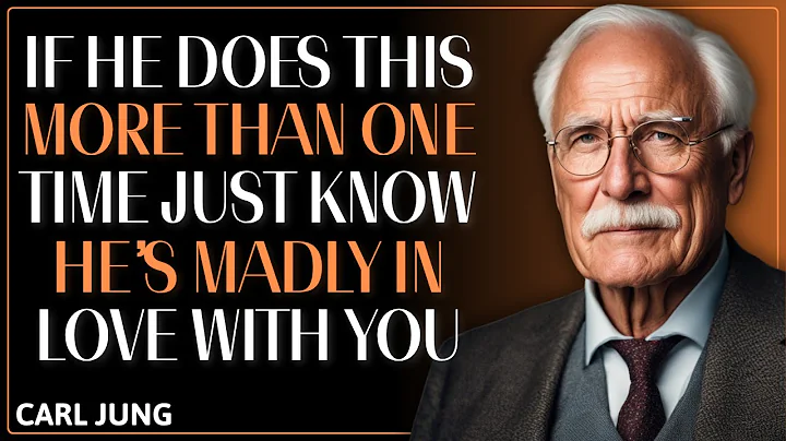 If He Does This More Than Once, He’s Madly In Love With You | Carl Jung Psychology