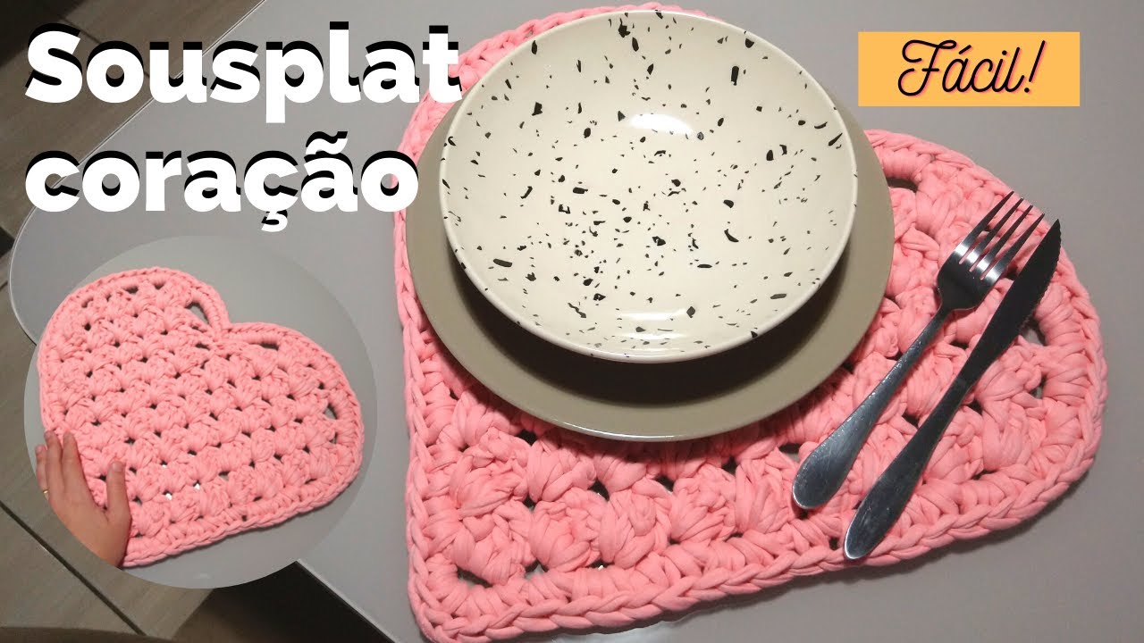 Como fazer SOUSPLAT DE CORAÇÃO em crochê com fio de malha - Fácil e rápido - Iniciante - Novelo Rosa