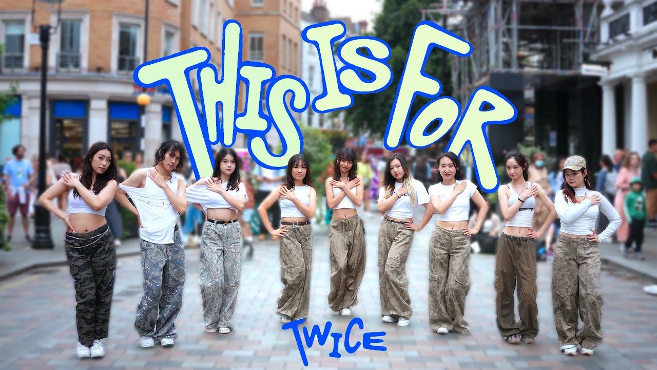 [KPOP IN PUBLIC | ONE TAKE | 4K] TWICE (트와이스) "THIS IS FOR" Dance Cover in LONDON by KSDC