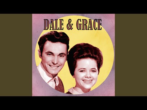 Dale & Grace — I'm Not Free