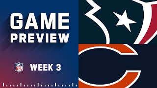 Houston Texans vs. Chicago Bears Week 3 Preview