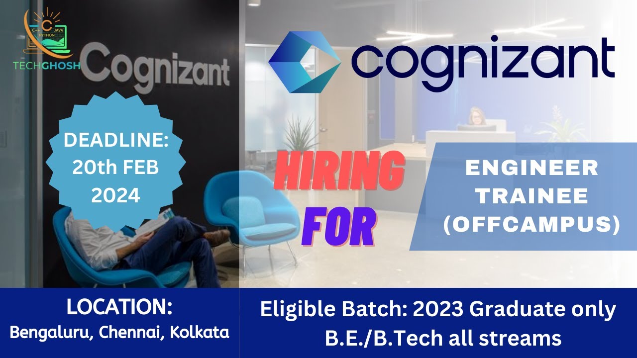 Cognizant Hiring Engineer Trainee | OFF CAMPUS Hiring | 2023 Batch ...
