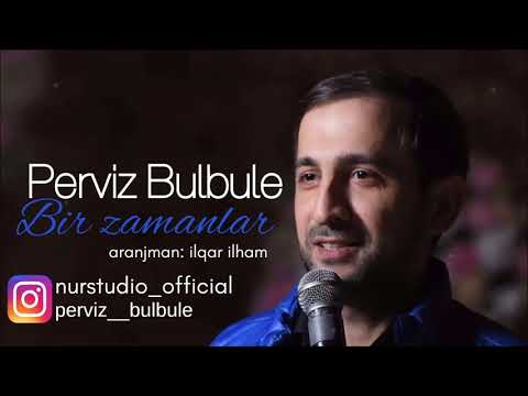 Perviz Bulbule - Bir Zamanlar | Azeri Music [OFFICIAL]