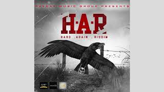 Hard Again Riddim Mix Capleton,Sizzla,Kip Rich,Iyara & More