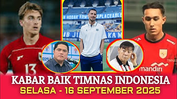 🔵 Kabar Baik Timnas Indonesia Hari Ini - SELASA  - 16 SEPTEMBER 2025 - Berita Timnas Hari Ini
