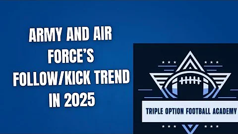 Army and Air Force’s Follow/Kick Trend in 2025