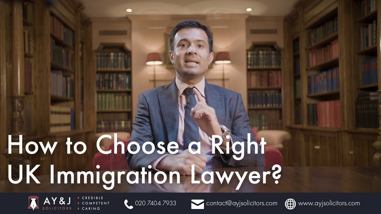 Tips to Choose a Right UK Immigration Lawyer - YouTube
