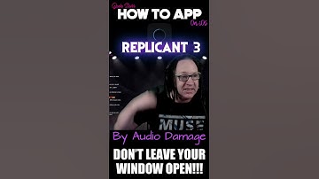 Replicant 3 by Audio Damage on How to App on iOS.