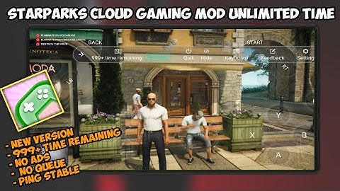 STARPARKS UNLIMITED TIME CLOUD GAMING MOD SVIP OPENED UNLIMITED TIME NO QUEUE AUTO LOGIN NO PASSWORD