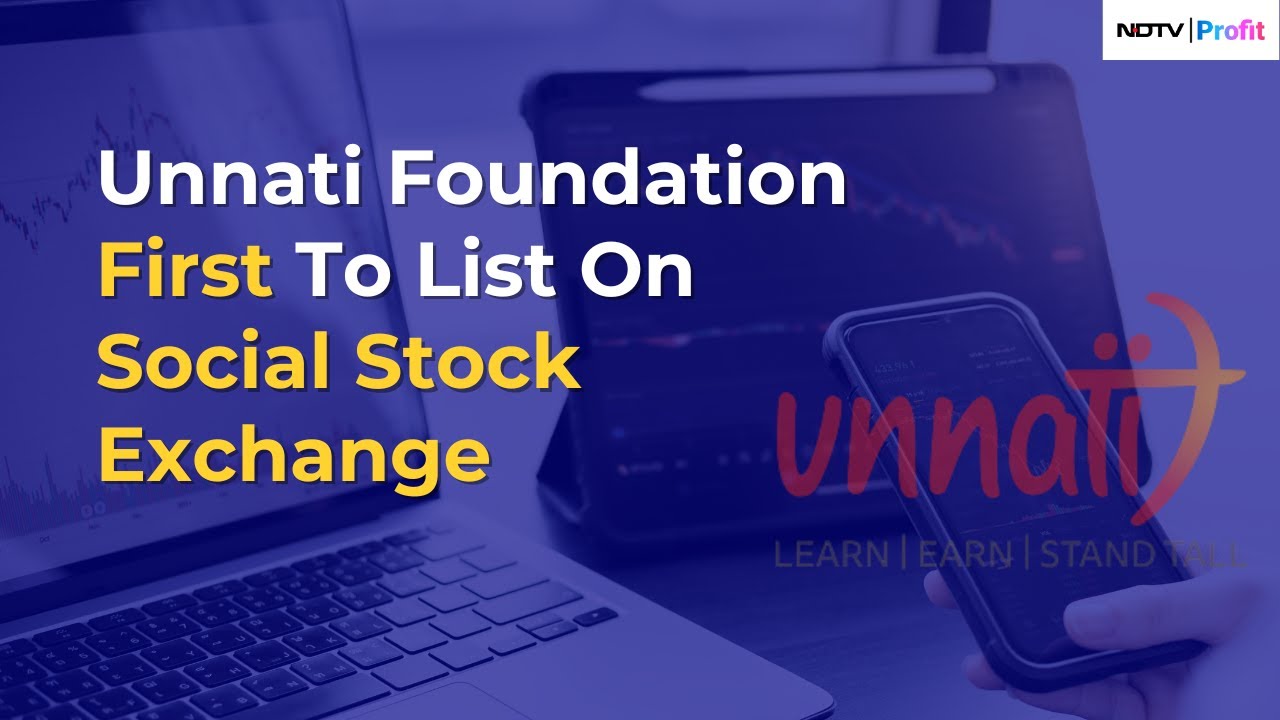 Unnati Foundation India's First NGO Listed on Social Stock Exchange ...