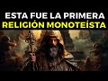 Lo que dice la primera religin monotesta te dejar en shock  zoroastrismo