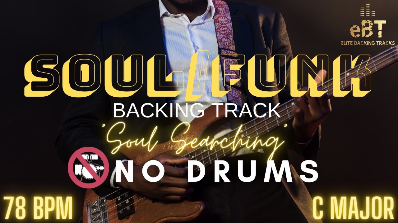 "Soul Searching" SOUL BACKING TRACK IN C MAJOR! [NO DRUMS] YouTube
