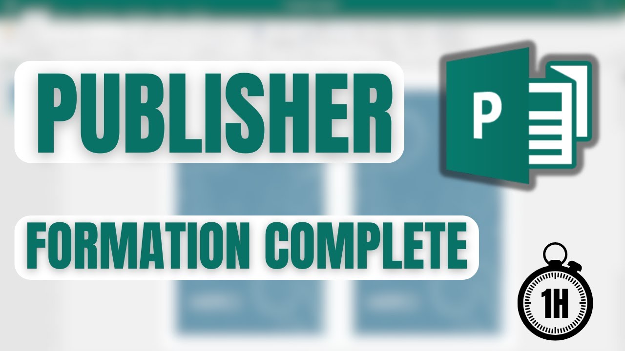 Apprenez Microsoft Publisher en 1 Heure : Tutoriel Débutant