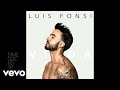 Luis Fonsi - Dime Que No Te Irás (Audio)