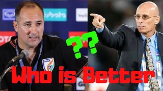 Igor Stimac Vs Stephen Constantine| Who is better??