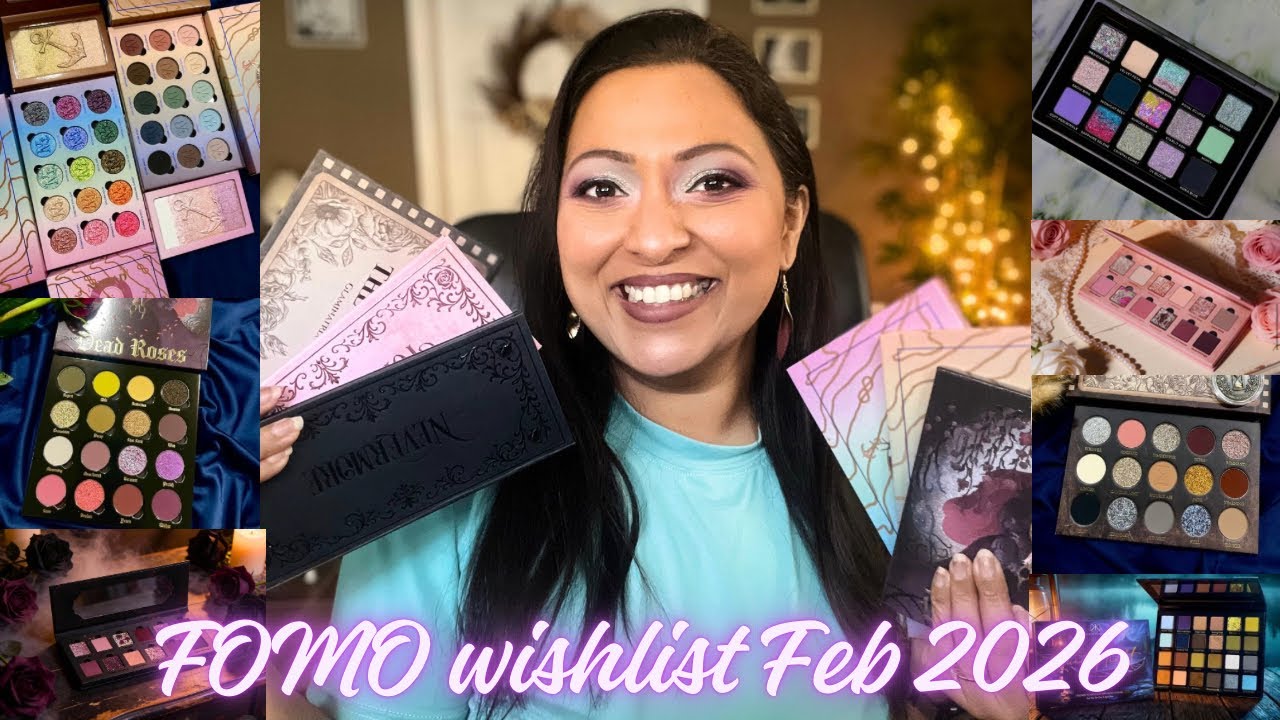 Мой список желаний по макияжу на февраль 2026 года, чтобы не упустить возможность | Smithy Sony