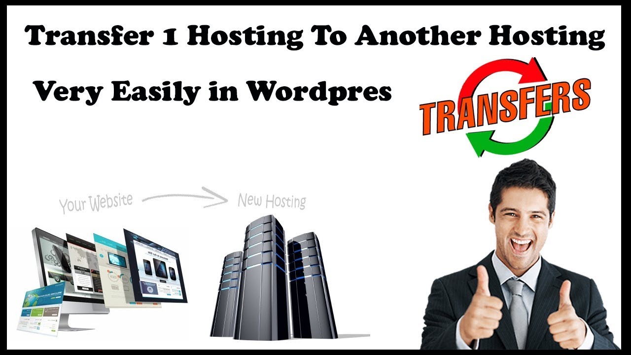 How to transfer wordpress site from one hosting to another hosting ...