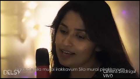 Kurukku Siruthavale | Delsy Ninan