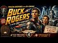 Buck Rogers in the 25th Century | Episode 4 | Old Time Radio