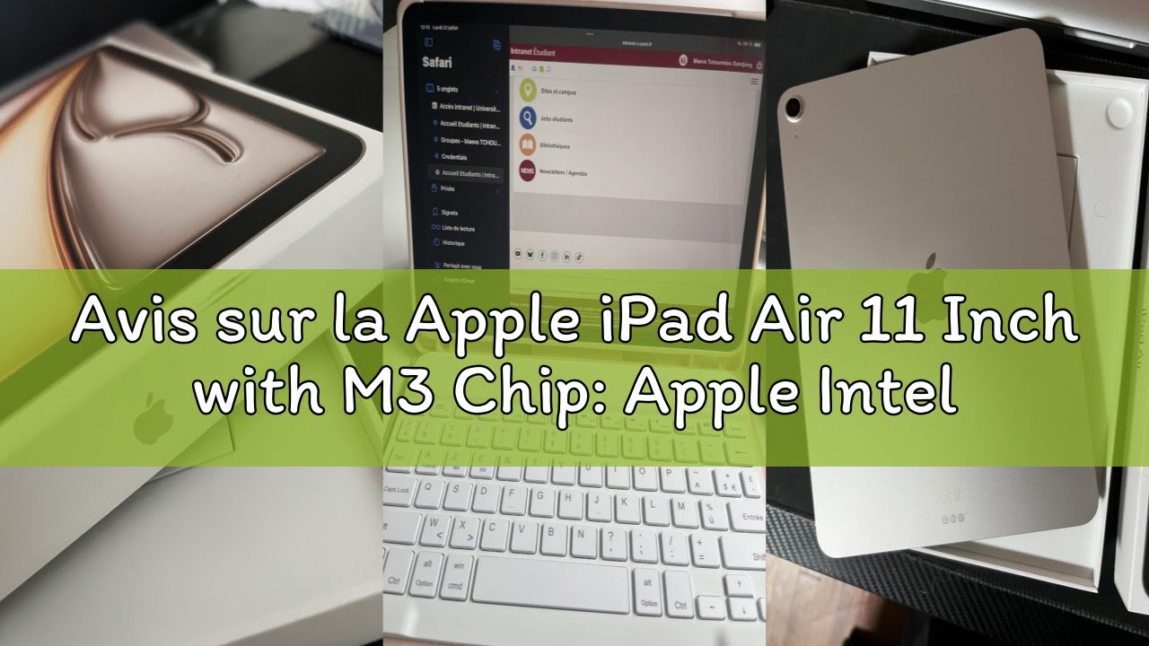 Avis sur la Apple iPad Air 11 Inch with M3 Chip: Apple Intelligence, Liquid Retina Display, 128GB, F