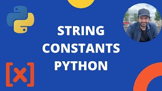 Python String Constants with mini projects for beginners