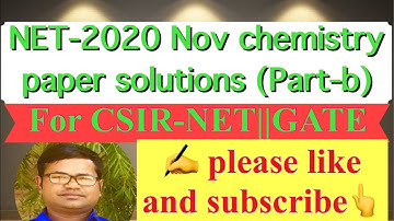 CSIR NET Chemical Science NOV-2020  Part-B discussion Video (1)
